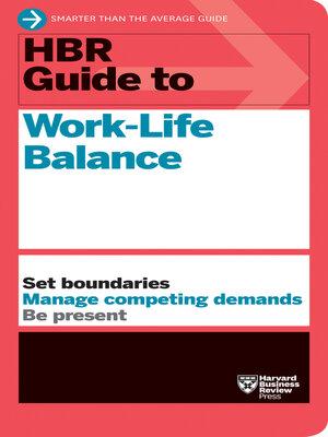 cover image of HBR Guide to Work-Life Balance